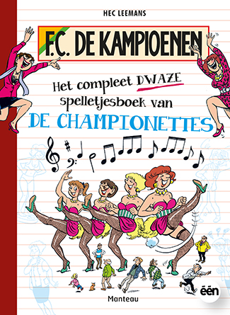 Het compleet dwaze spelletjesboek van de Championettes