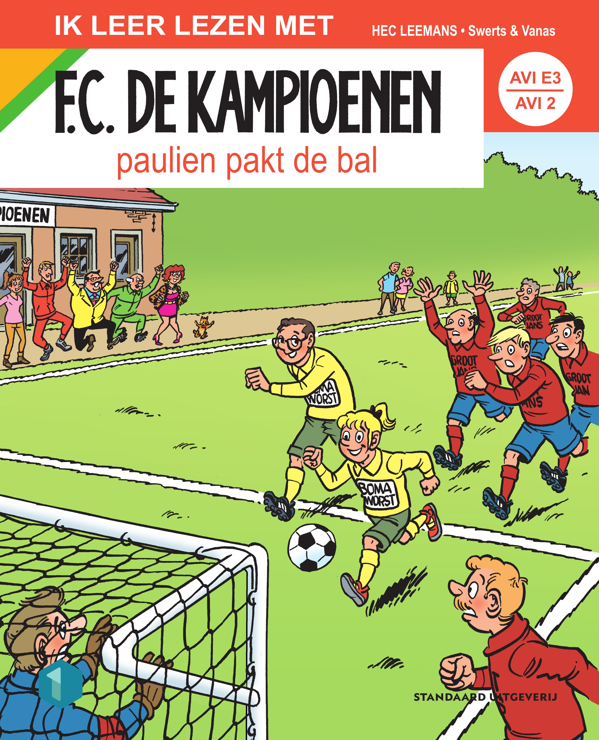 FC De Kampioenen AVI 2: Paulien pakt de bal